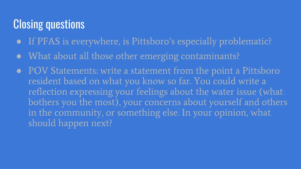closing questions if pfas is everywhere