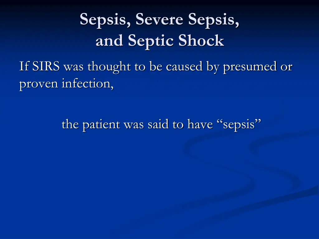 sepsis severe sepsis and septic shock 2
