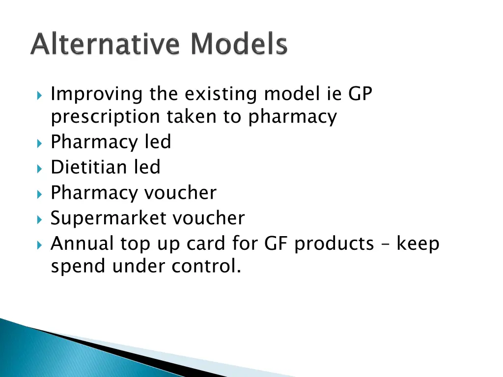 improving the existing model ie gp prescription