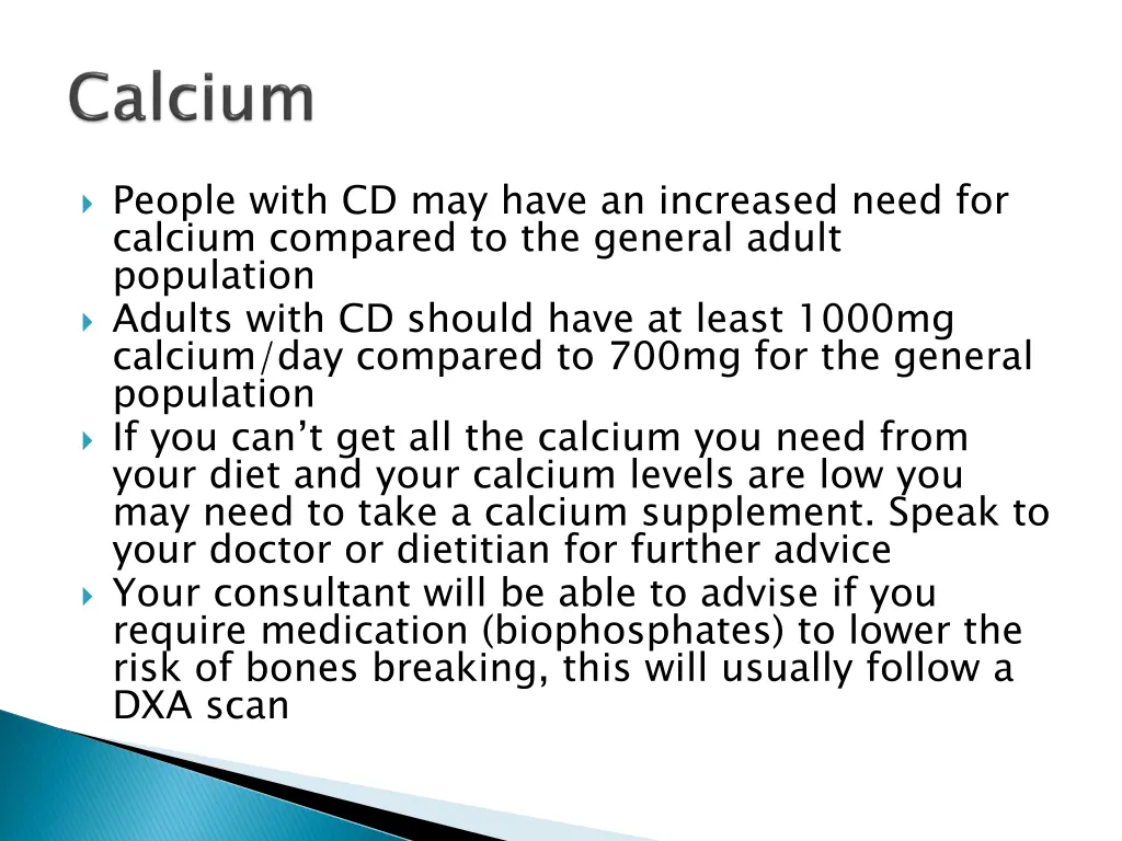 people with cd may have an increased need