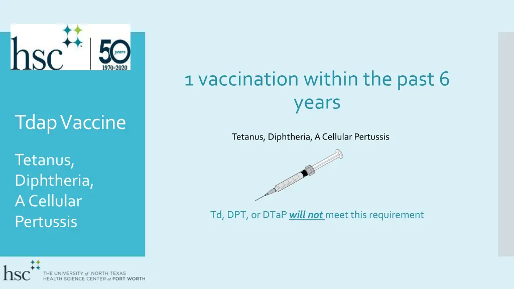 1 vaccination within the past 6 years