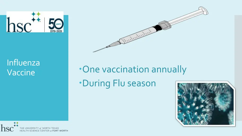 influenza vaccine