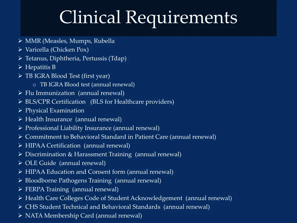clinical requirements