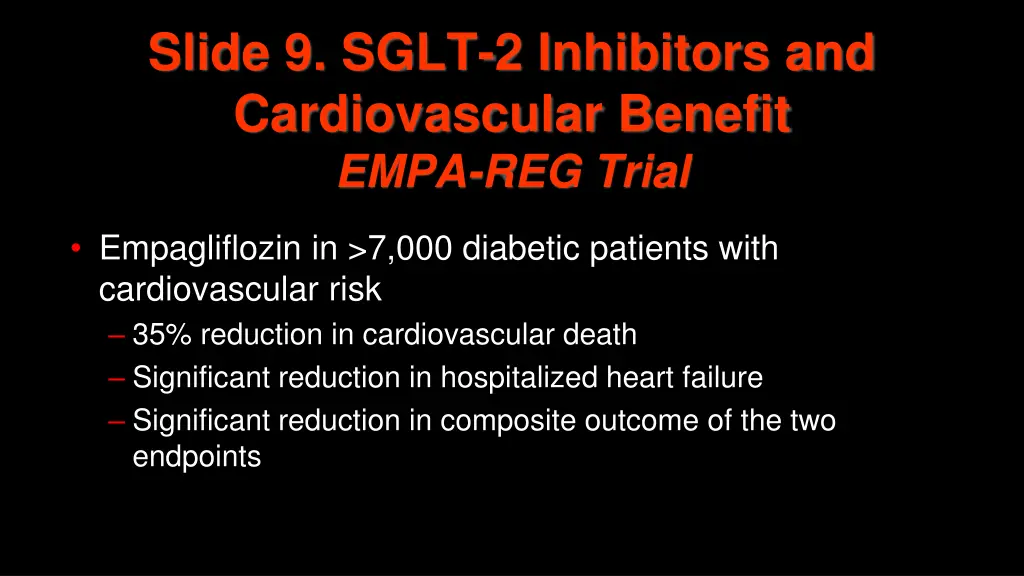 slide 9 sglt 2 inhibitors and cardiovascular