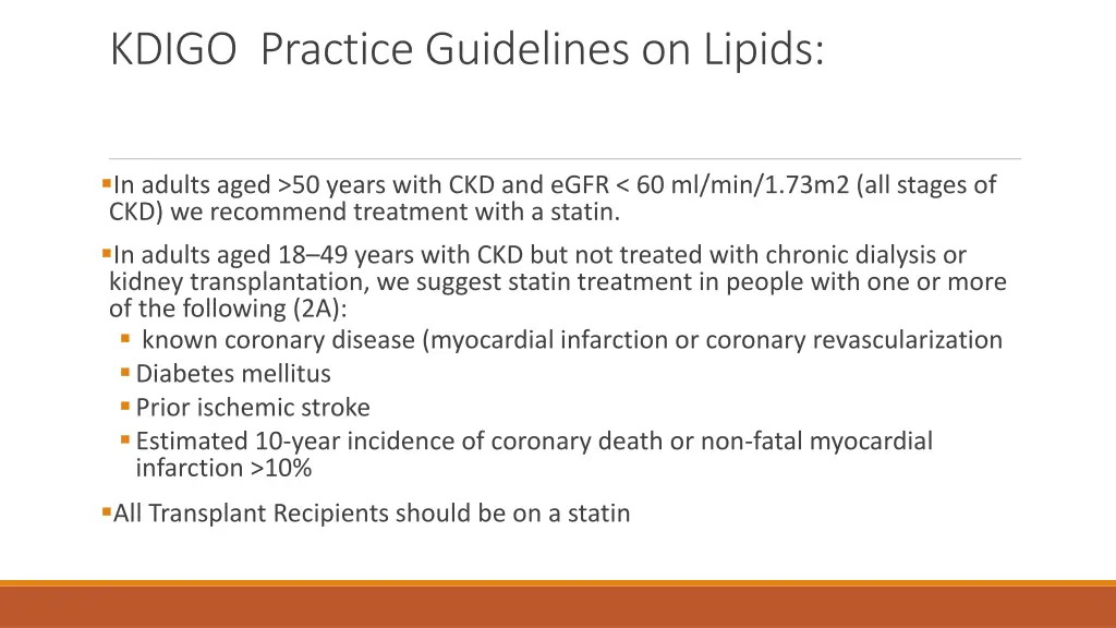 kdigo practice guidelines on lipids