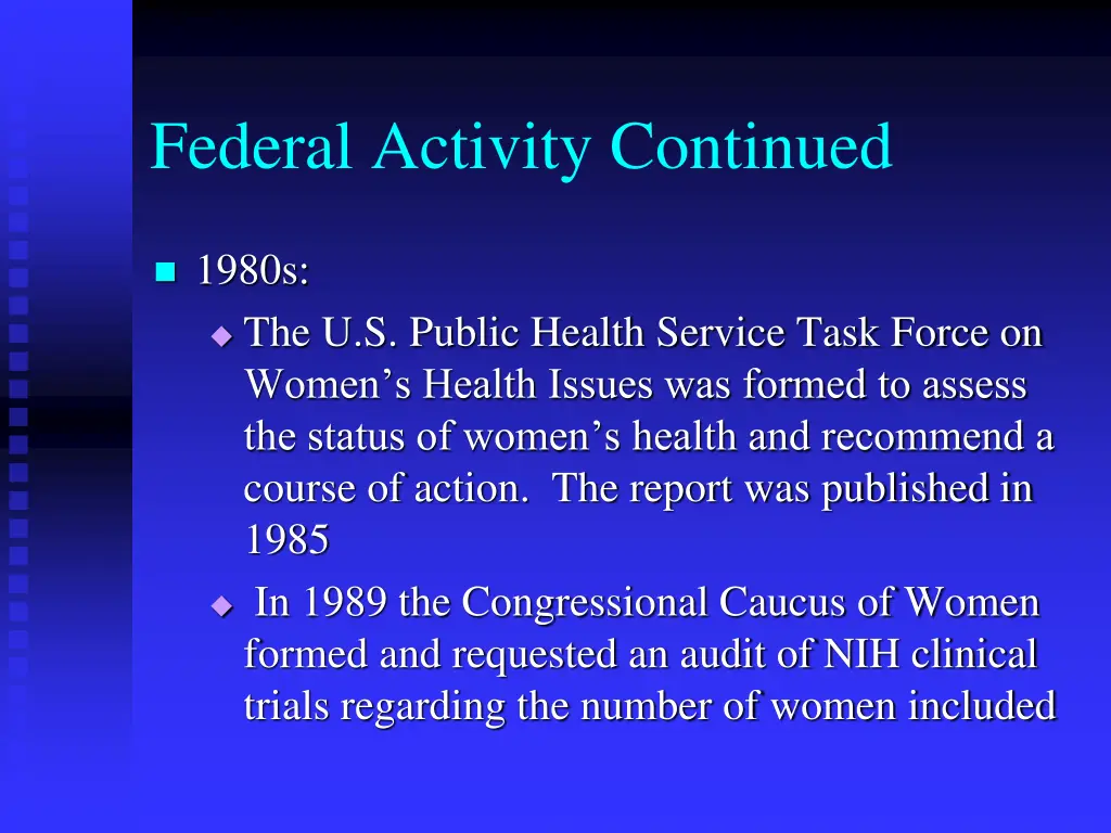 federal activity continued