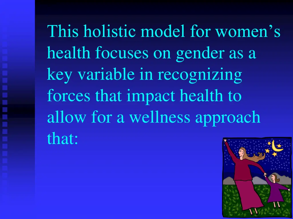this holistic model for women s health focuses