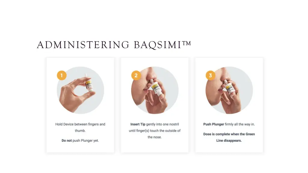 administering baqsimi