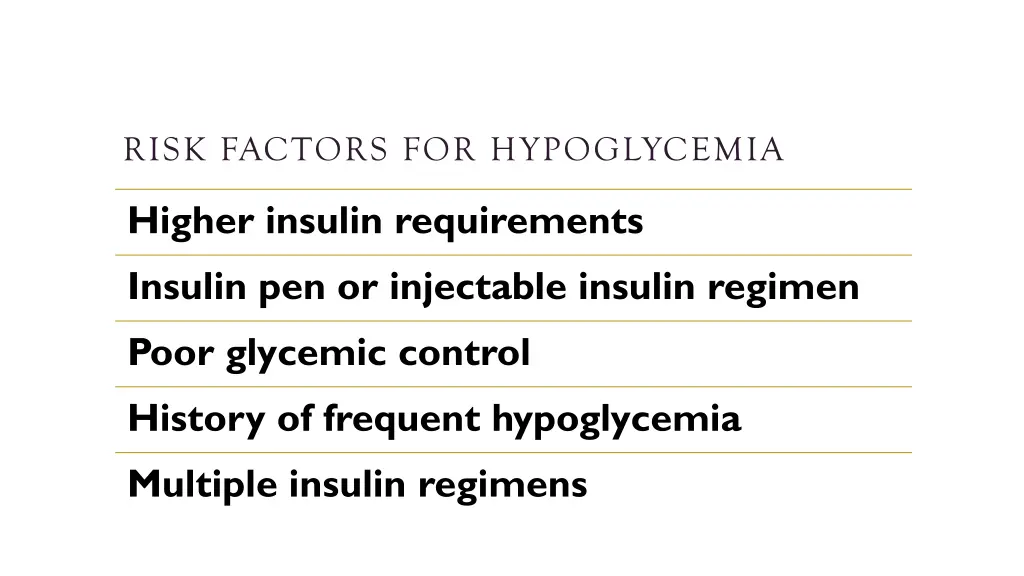 risk factors for hypoglycemia