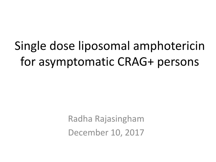 single dose liposomal amphotericin