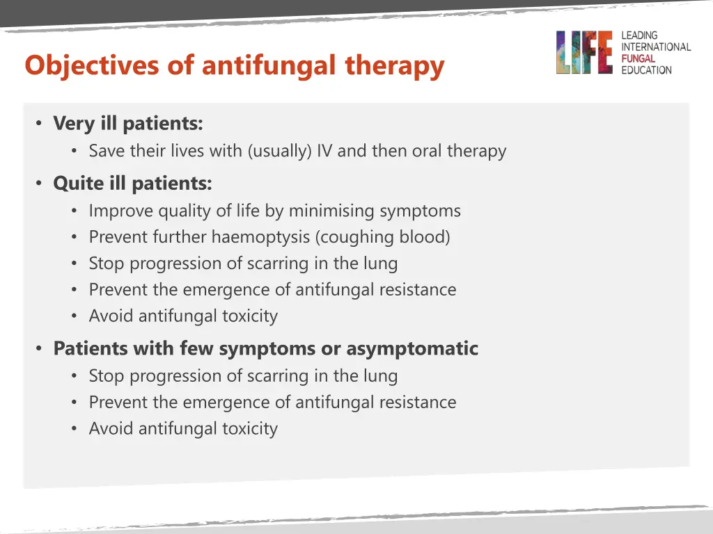 objectives of antifungal therapy