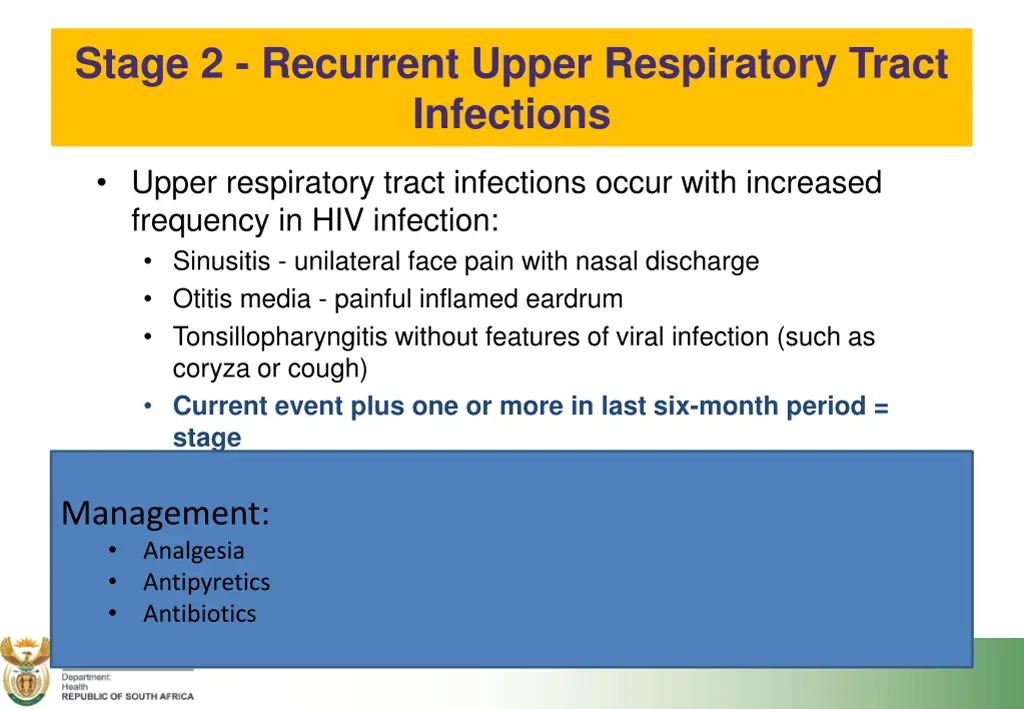 stage 2 recurrent upper respiratory tract