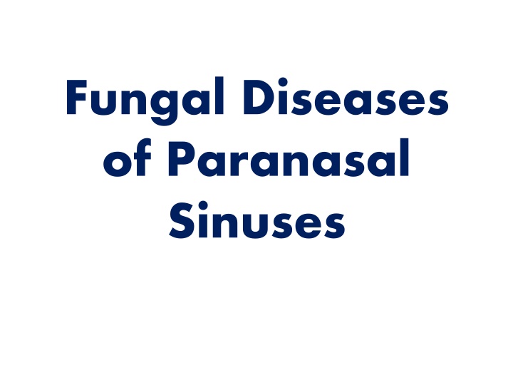 fungal diseases of paranasal sinuses