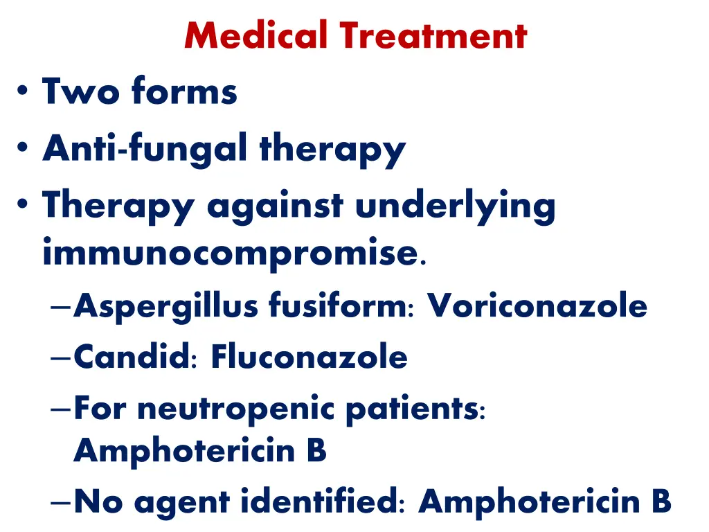 medical treatment two forms anti fungal therapy