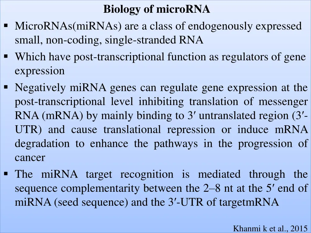 biology of microrna