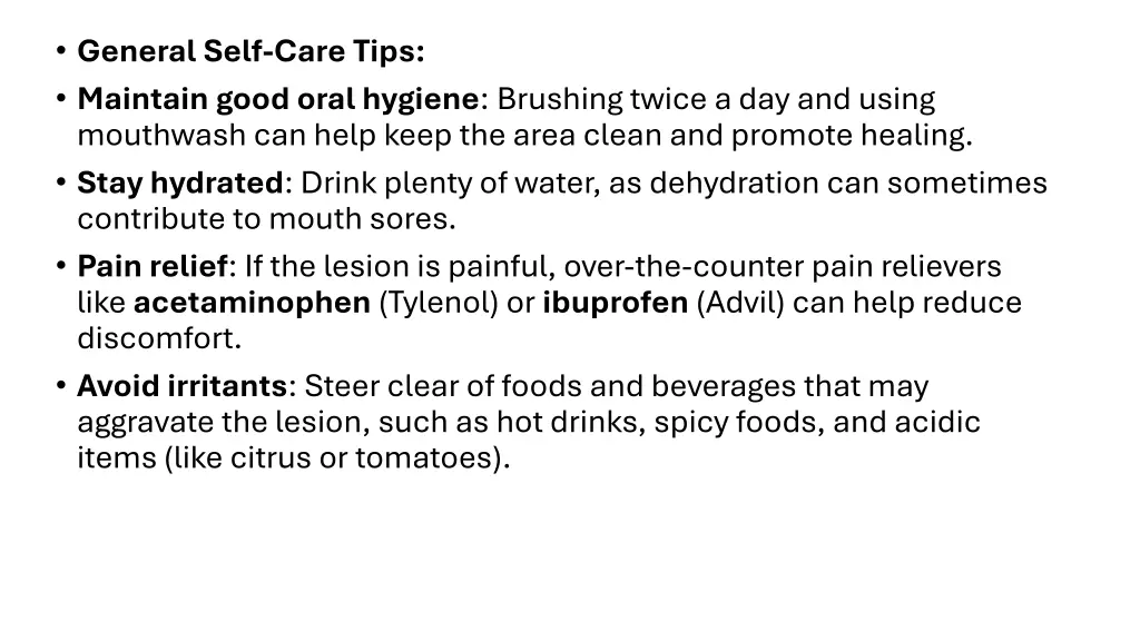 general self care tips maintain good oral hygiene