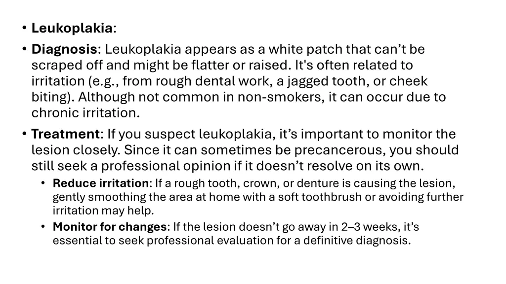 leukoplakia diagnosis leukoplakia appears