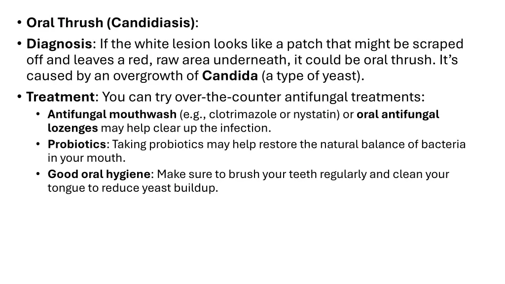 oral thrush candidiasis diagnosis if the white