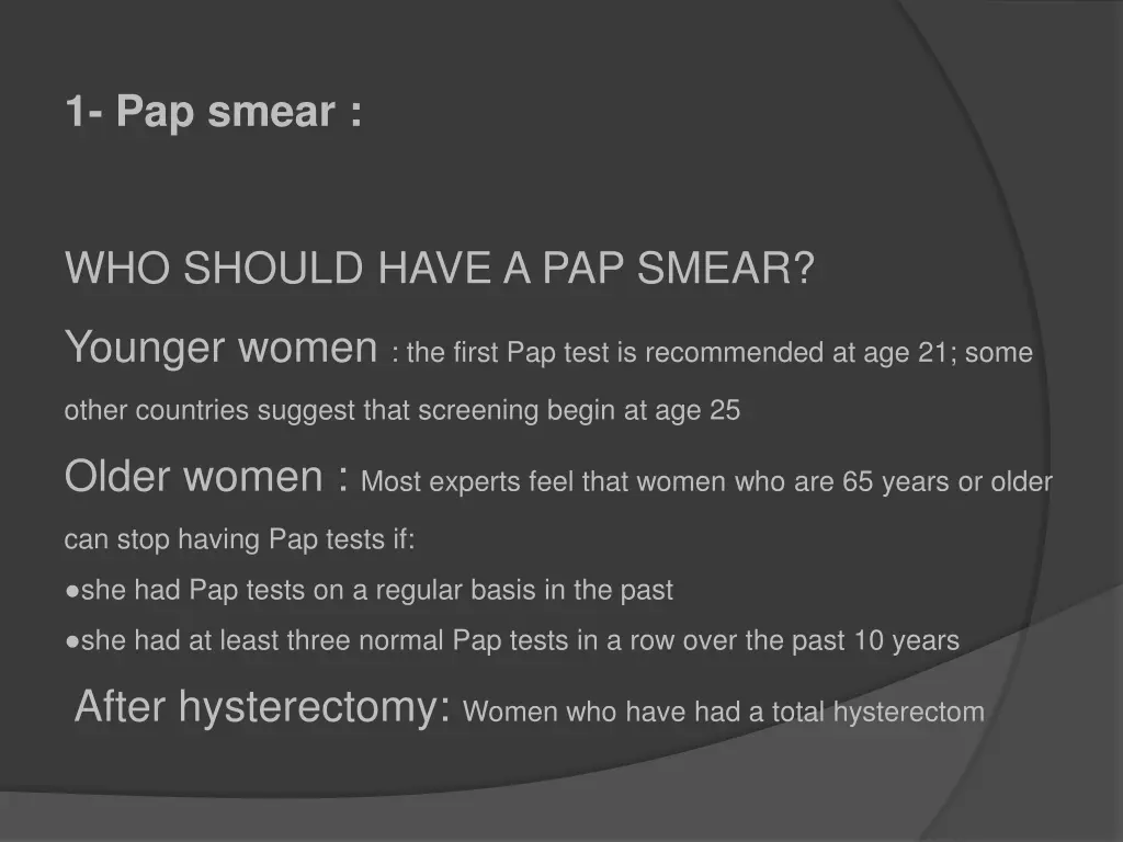 1 pap smear
