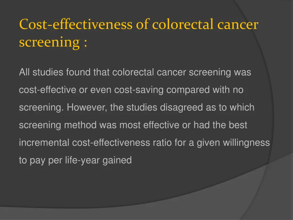 cost effectiveness of colorectal cancer screening