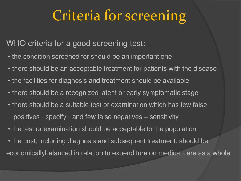 criteria for screening