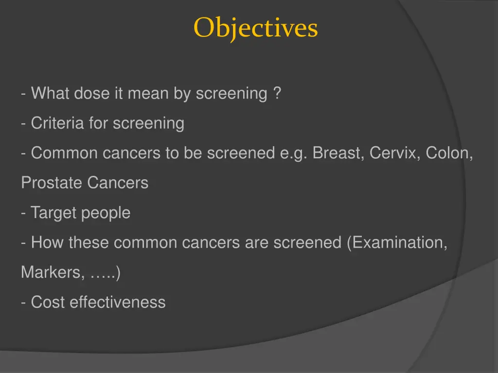 objectives