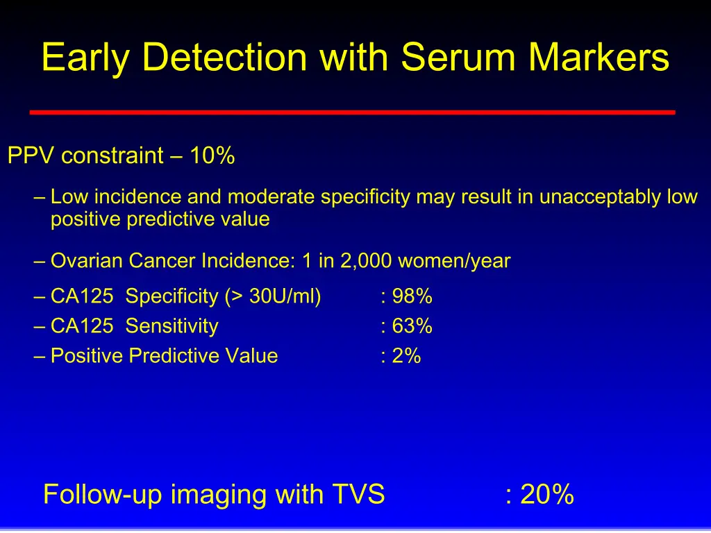 early detection with serum markers 1