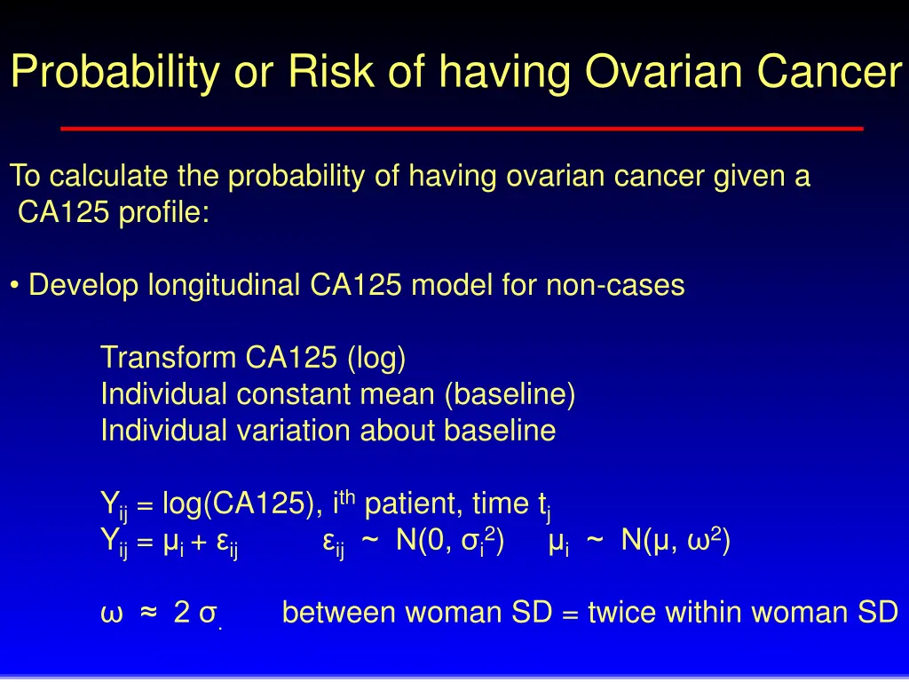 probability or risk of having ovarian cancer 1