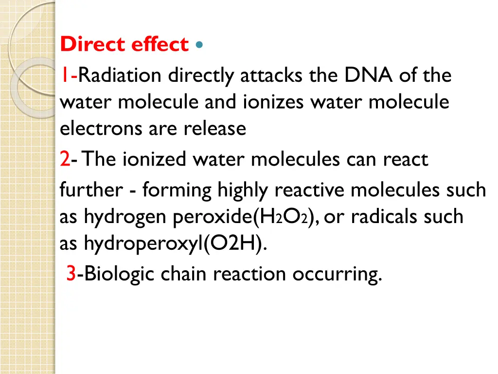 direct effect 1 radiation directly attacks