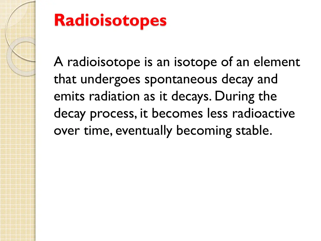 radioisotopes