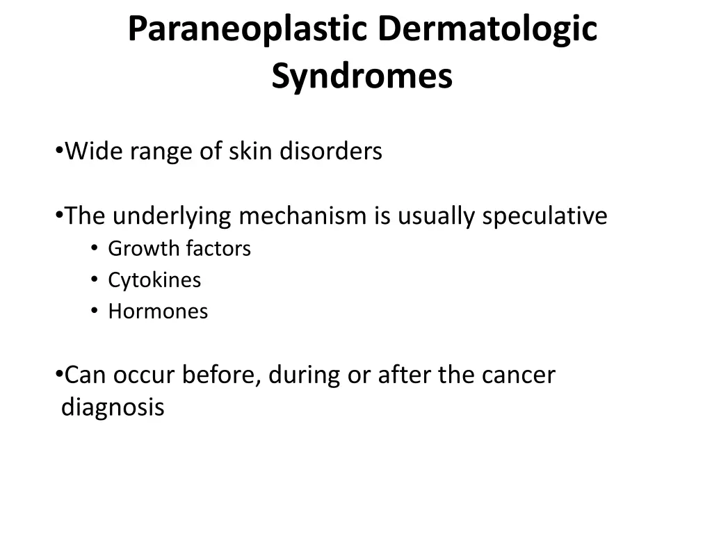 paraneoplastic dermatologic syndromes