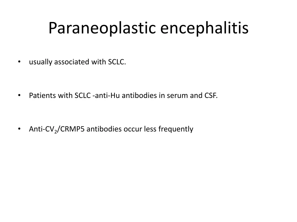 paraneoplastic encephalitis