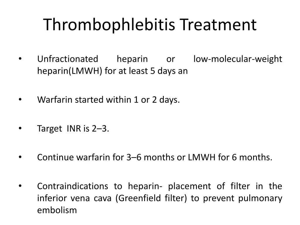 thrombophlebitis treatment