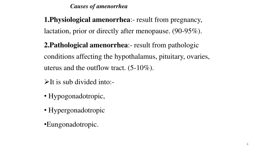 causes of amenorrhea