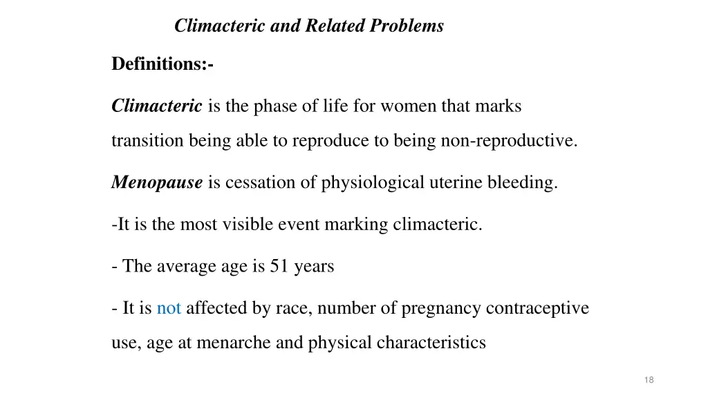 climacteric and related problems