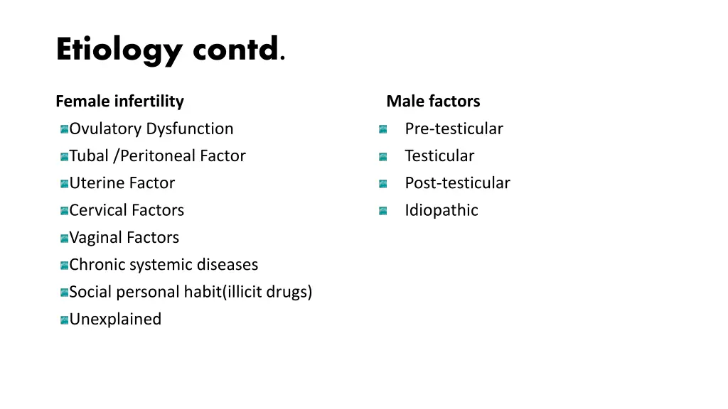 etiology contd