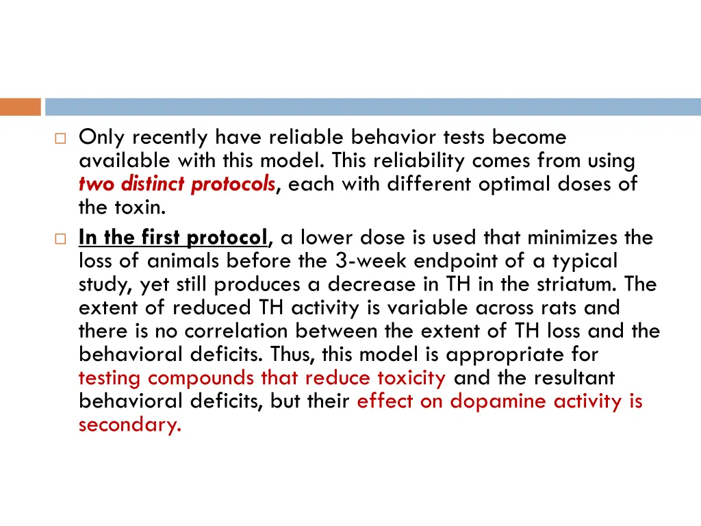 only recently have reliable behavior tests become