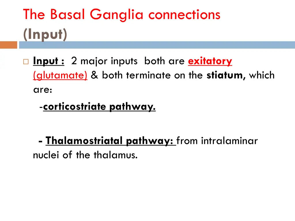 the basal ganglia connections input