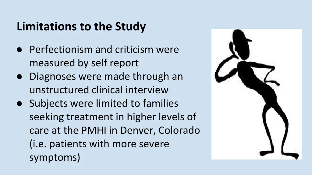 limitations to the study
