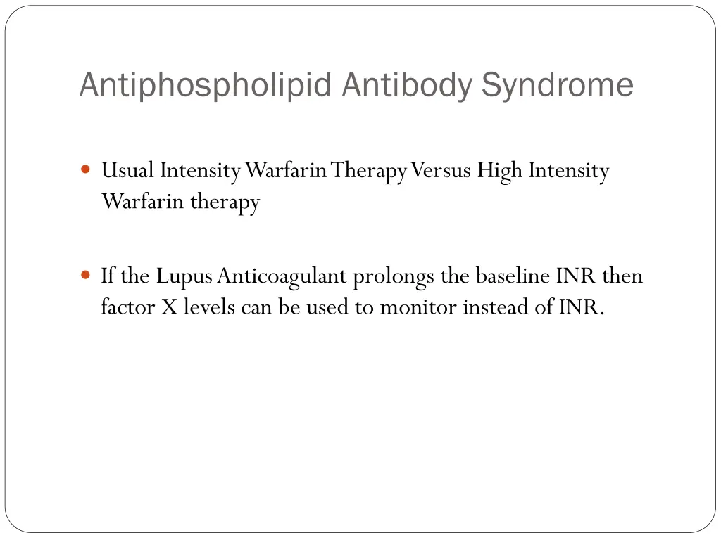 antiphospholipid antibody syndrome