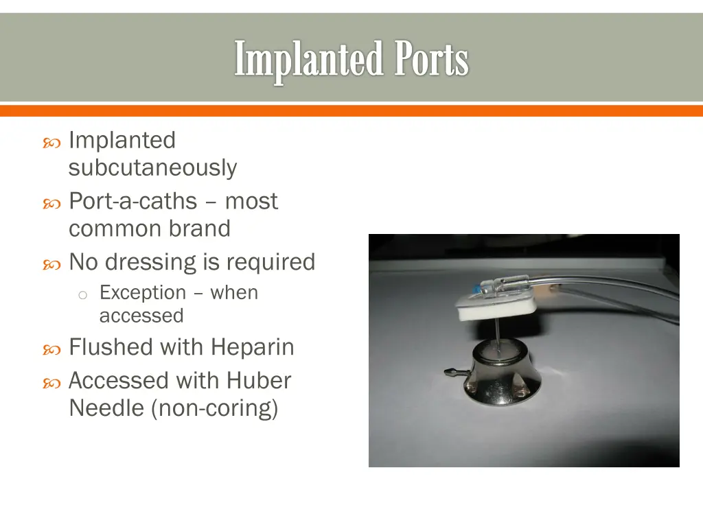 implanted ports