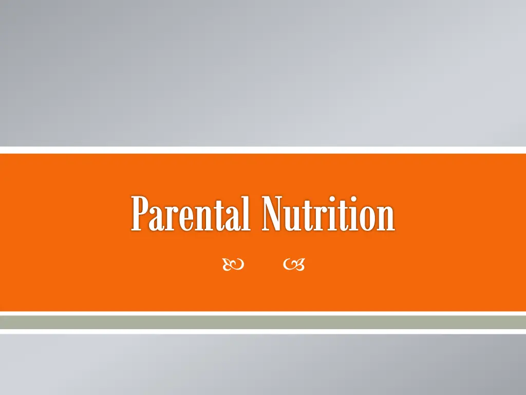 parental nutrition