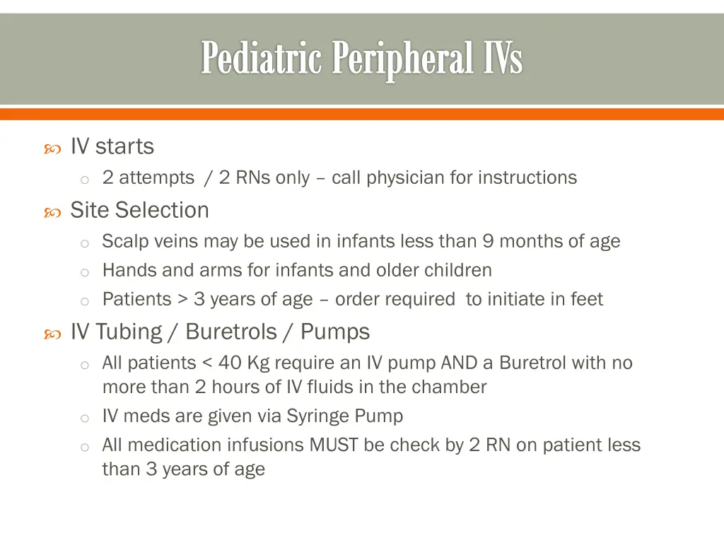 pediatric peripheral ivs
