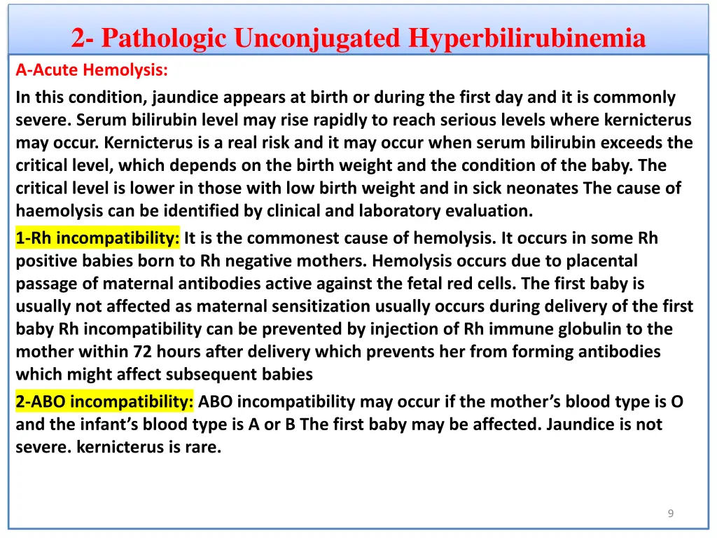 2 pathologic unconjugated hyperbilirubinemia