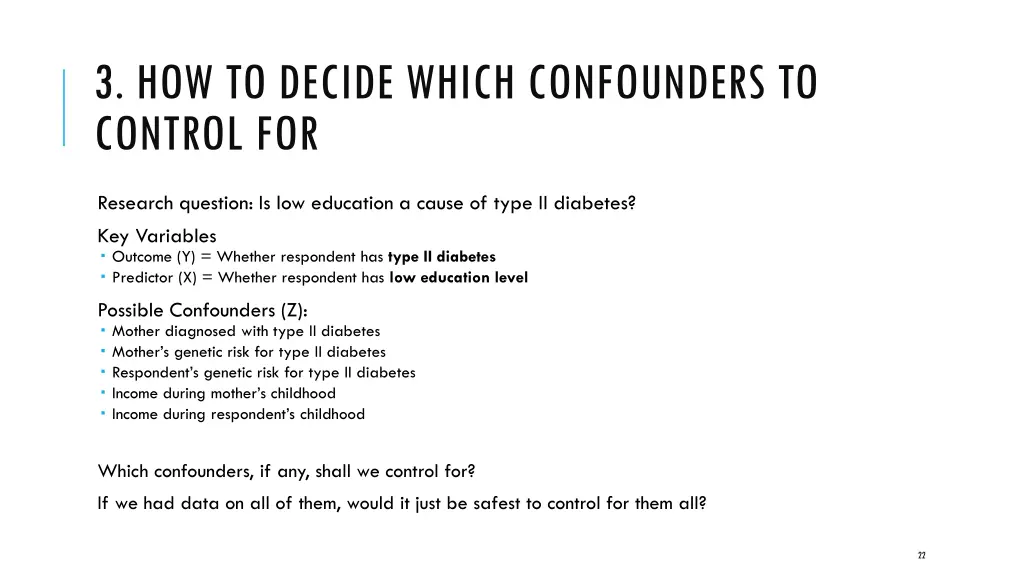 3 how to decide which confounders to control for
