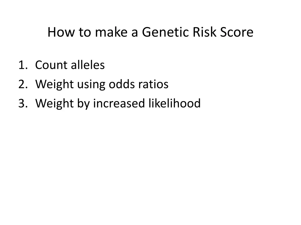 how to make a genetic risk score 2
