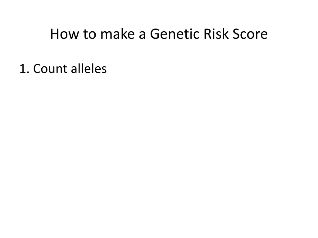 how to make a genetic risk score