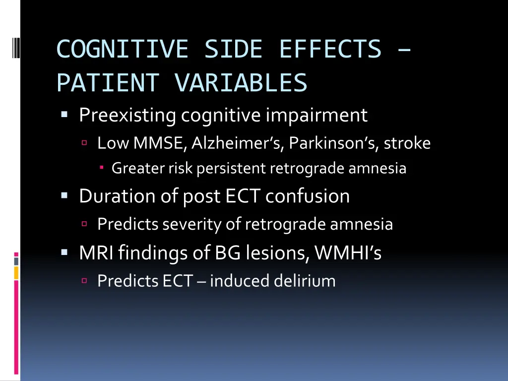cognitive side effects patient variables