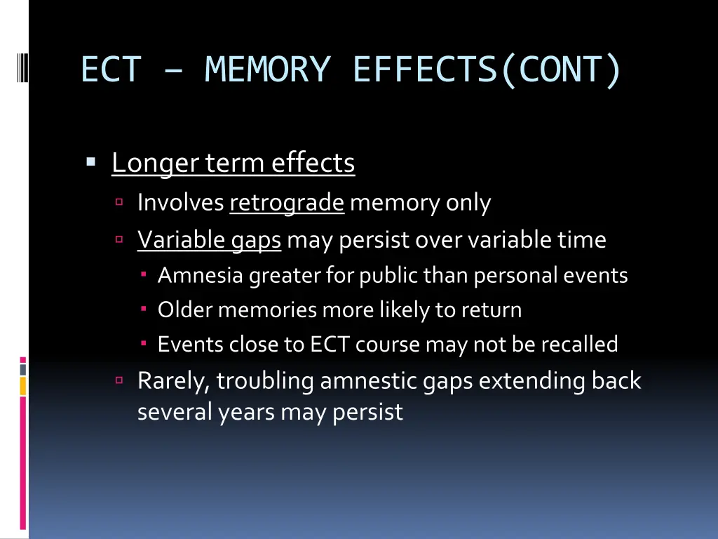 ect memory effects cont