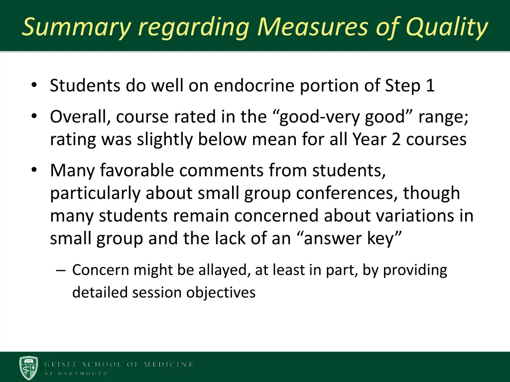 summary regarding measures of quality